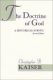 Kaiser: The Doctrine of God