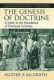 McGrath: The Genesis of Doctrine