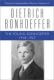 The Young Bonhoeffer 1918-1927