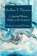 Delavan Leonard Pierson, Arthur T. Pierson A Spiritual Warrior, Mighty in the Scriptures