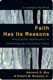 Faith Has Its Reasons