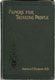 Arthur Tappan Pierson [1837-1911], Papers for Thinking People