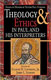 Theology and Ethics in Paul and His Interpreters